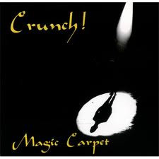 Crunch! – Magic Carpet (12″, Single, UK)